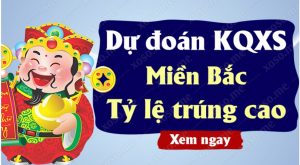 DỰ ĐOÁN XSMB